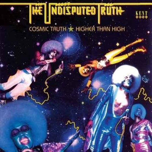 Undisputed Truth, The - Cosmic Truth * Higher Than High (2Cd) - Soul/Funk - DCD
