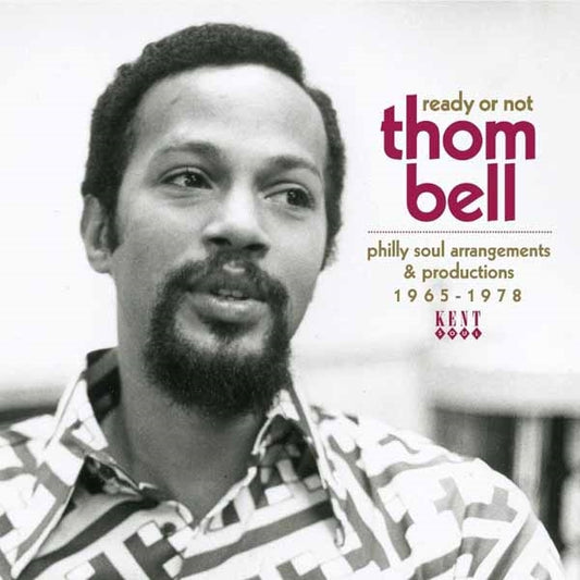 Various Artists - Ready Or Not - Thom Bell - Philly Soul Arrangements & Productions 1965-1978 - Soul/Funk - CD