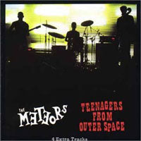 Meteors, The - Teenagers From Outer Space - Punk - CD