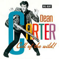 Dean Carter - Call Of The Wild - Rock/Pop - CD