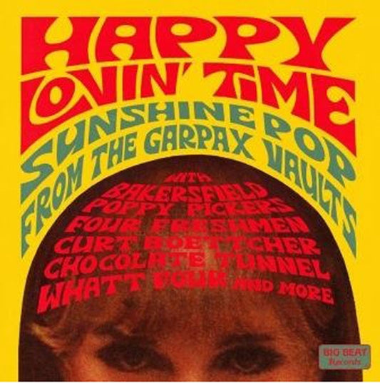 Various Artists - Happy Lovin' Time: Sunshine Pop From The Garpax Vaults - Rock/Pop - CD