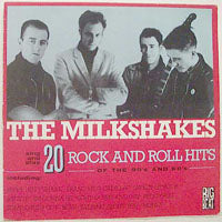 Milkshakes, The - 20 Rock And Roll Hits Of The 5 - Rock/Pop - CD