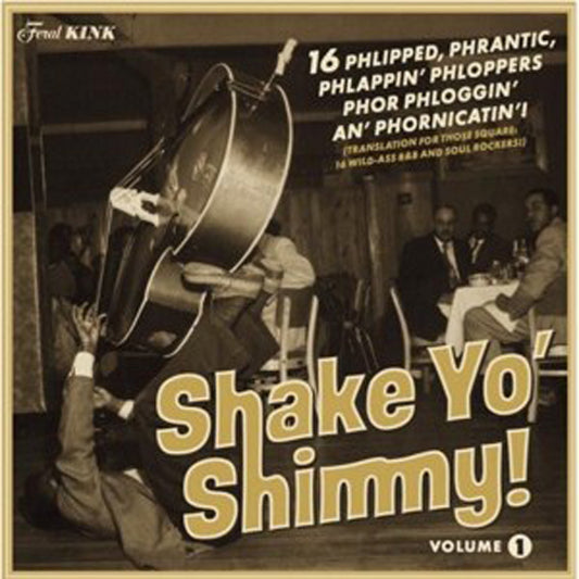 Various Artists - Shake Yo' Shimmy Volume 1 - Soul/Funk - LP