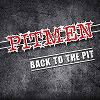 Pitmen - Back To The Pit - Punk - CD