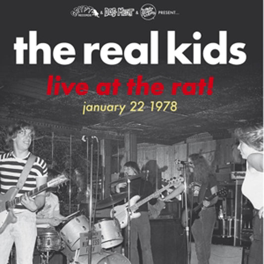 Real Kids, The - Live At The Rat! January 22 1978 - Punk - LP