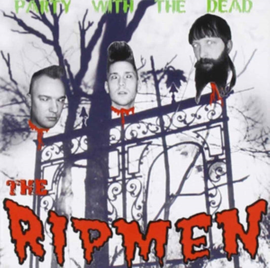 Ripmen - Party With The Dead - Punk - CD