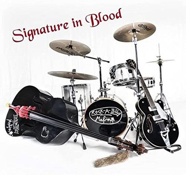 Rockabilly Mafia - Signature In Blood - Punk - LP