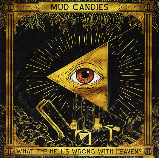 Mud Candies - What The Hell'S Wrong With Heaven - Country/Folk - LP