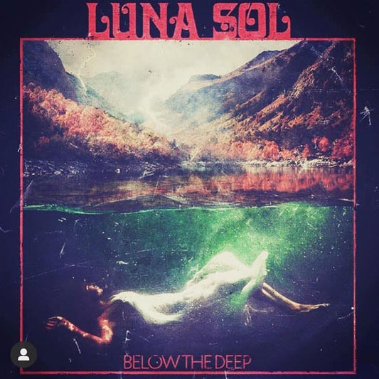 Luna Sol - Below The Deep - Stoner Metal/Rock - CD