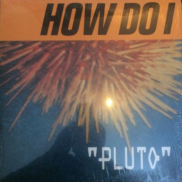 How Do I - Pluto - Jazz - LP