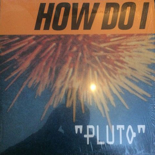 How Do I - Pluto - Jazz - LP