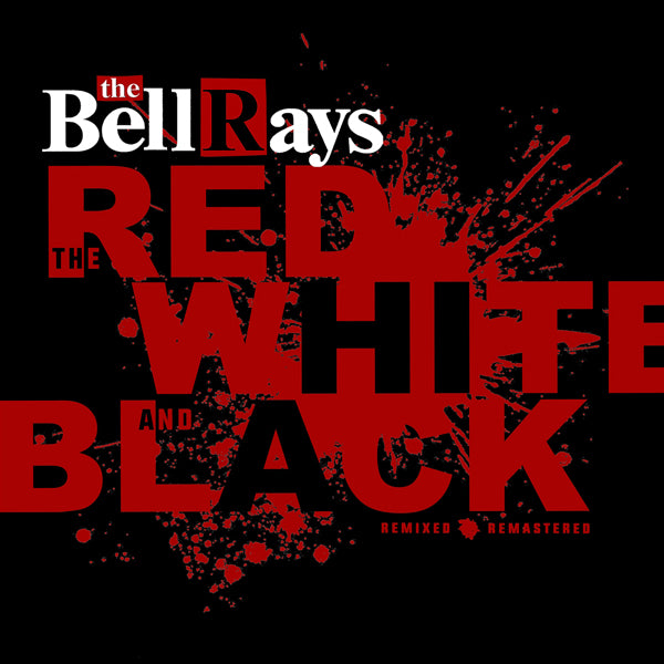 Bellrays, The - The Red, White And Black - Punk - LP
