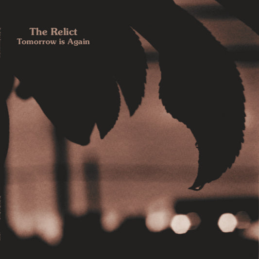 Relict, The - Tomorrow Is Again - Indie - LP