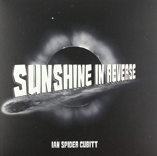 Ian "Spider" Cubitt - Sunshine In Reverse - Rock - LP
