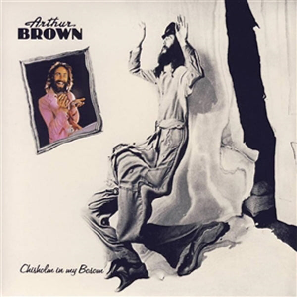 Arthur Brown - Chisholm In My Bosom (Crystal Clear) - Rock - LP