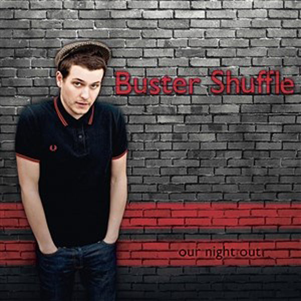 Buster Shuffle - Our Night Out - Reggae/Ska - CD