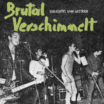 Brutal Verschimmelt - Schlechtes Von Gestern - Punk - Music Vinyl LP