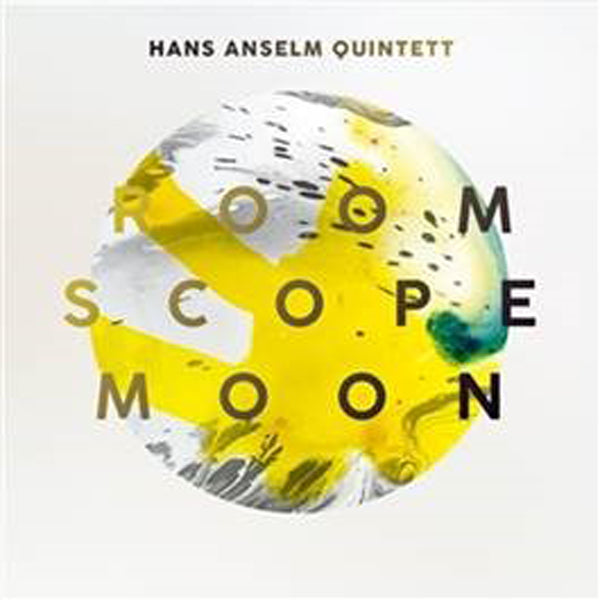 Hans Anselm Quintett - Room Scope Moon - Jazz - CD