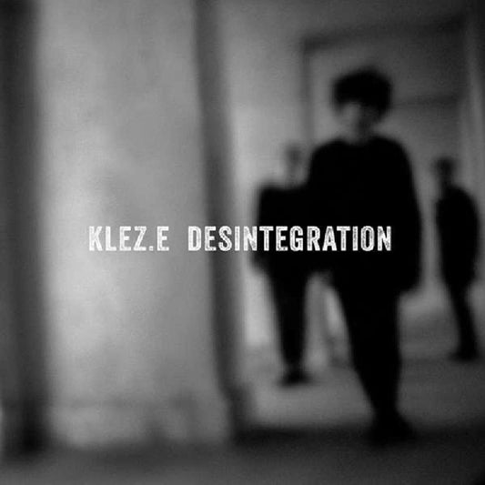 Klez.E - Desintegration (Reissue) - Indie - LP