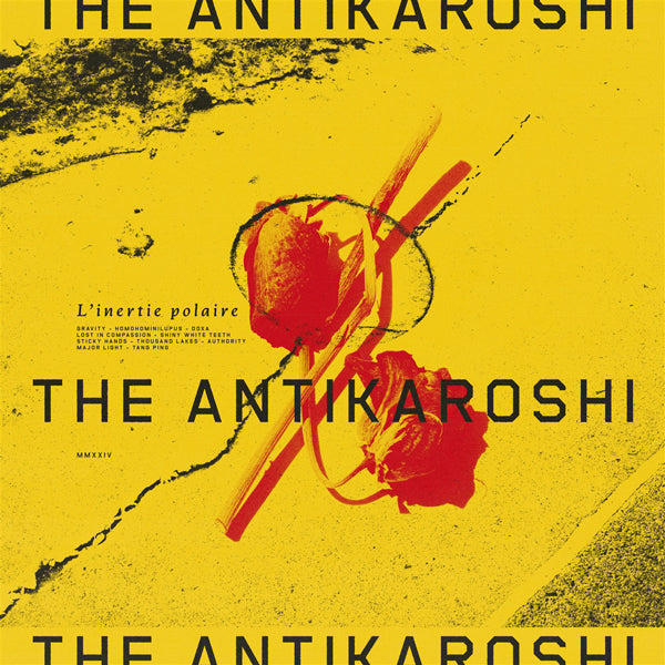 Antikaroshi, The - L'Inertie Polaire (Lp+Cd) - Indie - LP