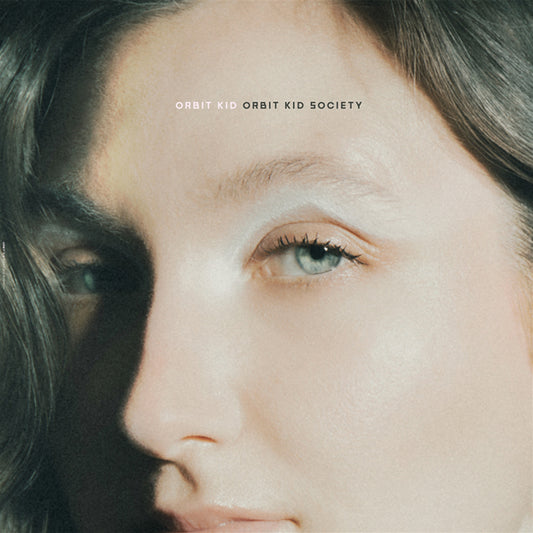 Orbit Kid - Orbit Kid Society - Punk - LP