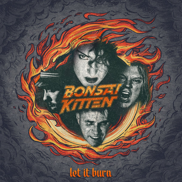 Bonsai Kitten - Let It Burn - Punk - CDD