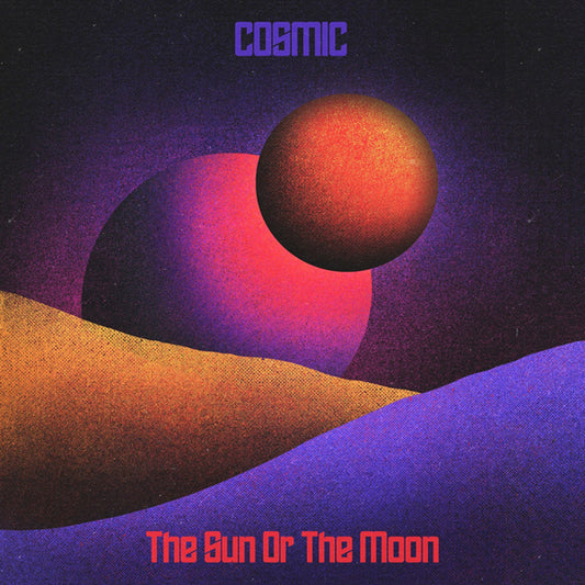 Sun Or The Moon, The - Cosmic - Rock - CD