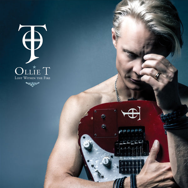 Ollie T - Lost Within The Fire - Rock - CD
