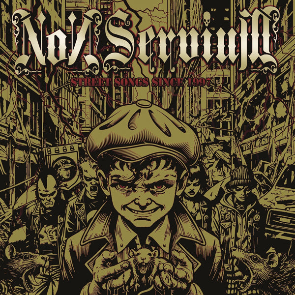 Non Servium - Street Songs Since 1997 - Punk - LP