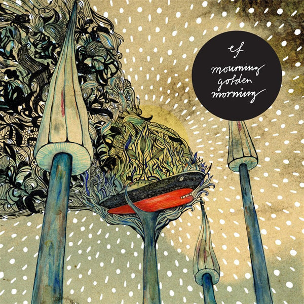 Ef - Mourning Golden Morning (15 Years Edition 2Lp) - Indie - DLP