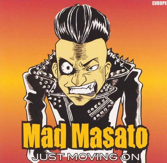 Mad Masato - Just Moving On - Punk - CD