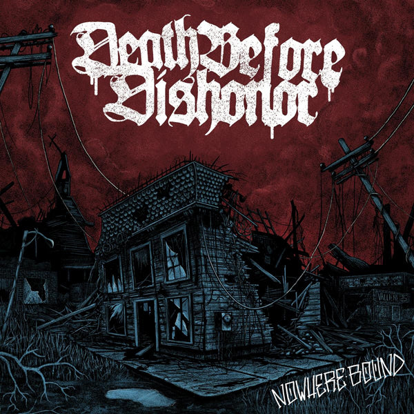 Death Before Dishonor - Nowhere Bound (Clear W/ Blue Splatter Vinyl) - Hardcore - LP