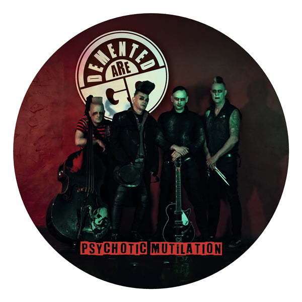 Demented Are Go - Psychotic Mutilation (Picture Disc) - Rock - 12PD