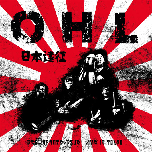 Ohl - Der Japanfeldzug - Live In Tokyo (Japan Edition Vinyl) - Punk - LP