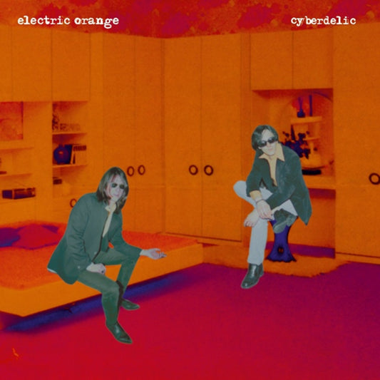 Electric Orange - Cyberdelic (2Lp) - Rock - DLP