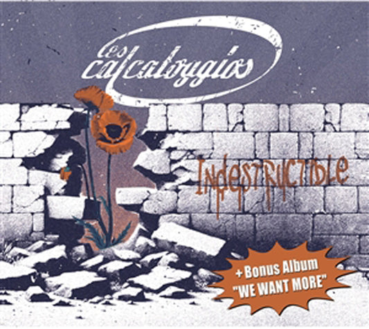 Les Calcatoggios - Indestructible + We Want More Ep - Reggae/Ska - CD
