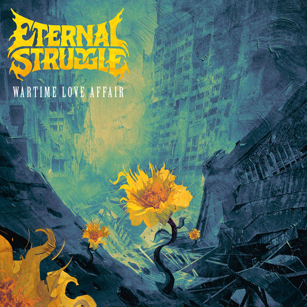 Eternal Struggle - Wartime Love Affair - Hardcore - CD