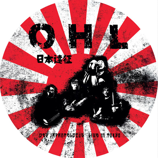 Ohl - Der Japanfeldzug - Live In Tokio (Picture Disc) - Punk - 12PD