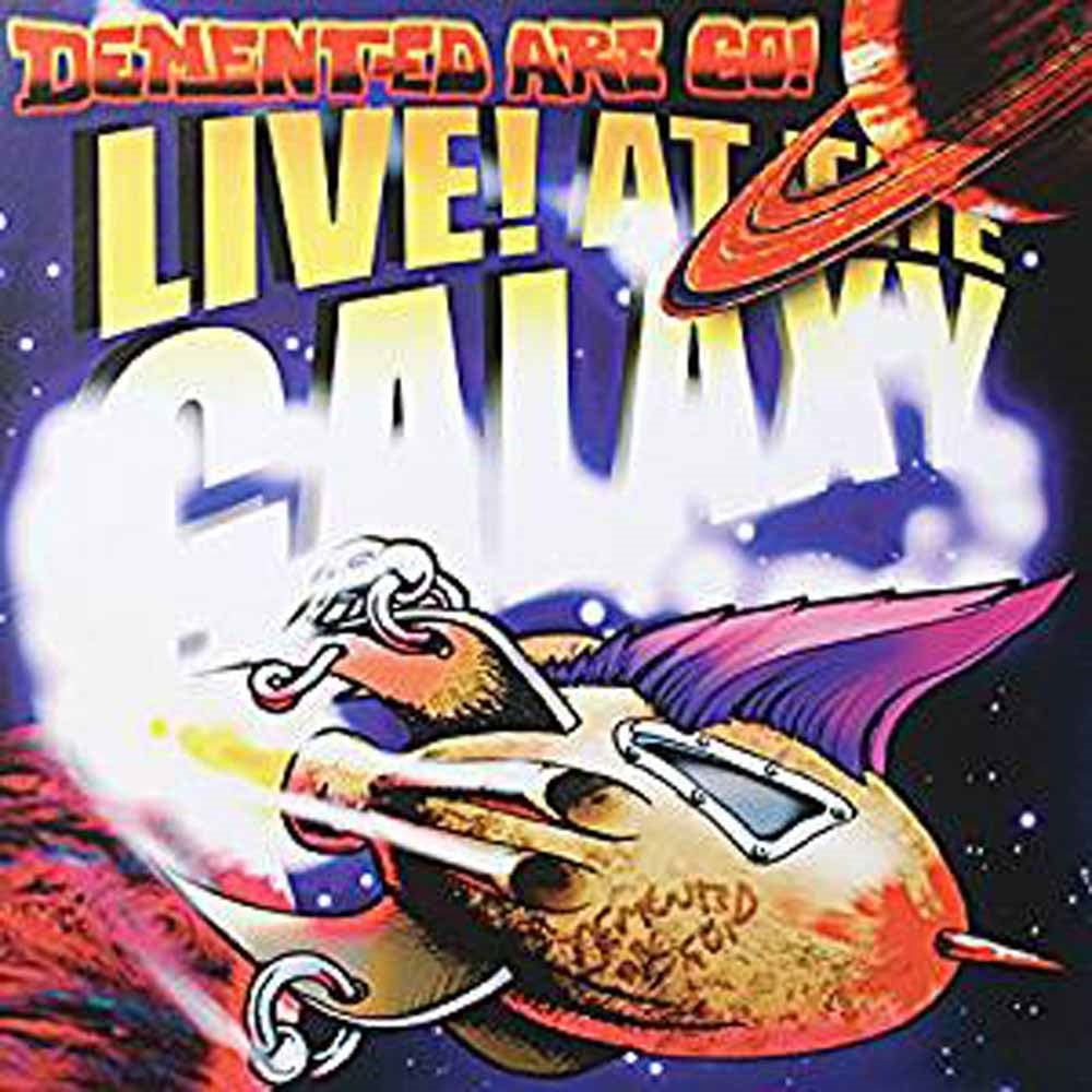 Demented Are Go - Live At The Galaxy - Punk - CD
