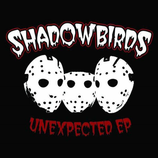 Shadowbirds - Unexpected - Punk - CD
