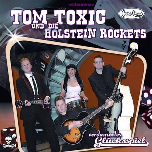 Tom Toxic Und Die Holstein Rockets - Verdammtes Glcksspiel - Punk - CD