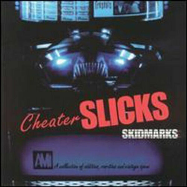 Cheater Slicks - Skidmarks - Rock - CD