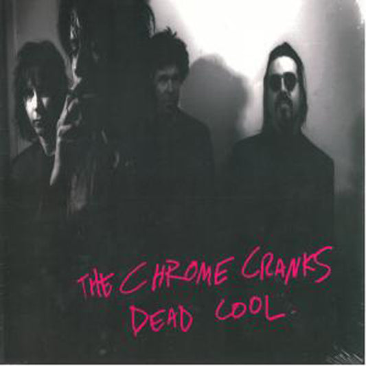 Chrome Cranks - Dead Cool - Rock - CD