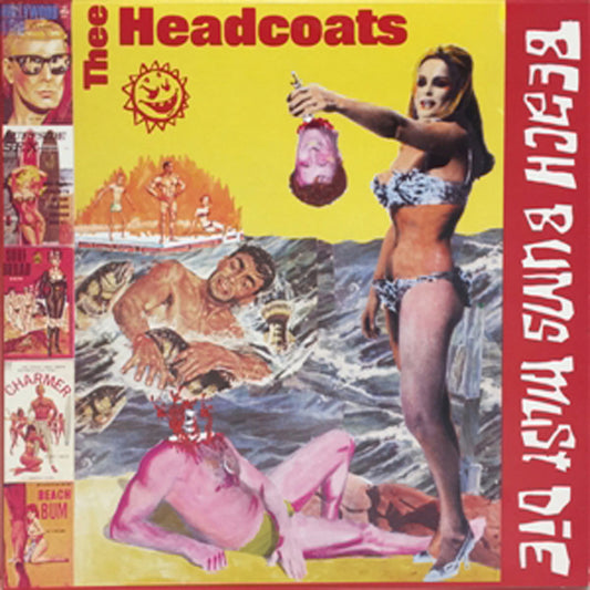 Thee Headcoats - Beach Bums Must Die - Punk - LP