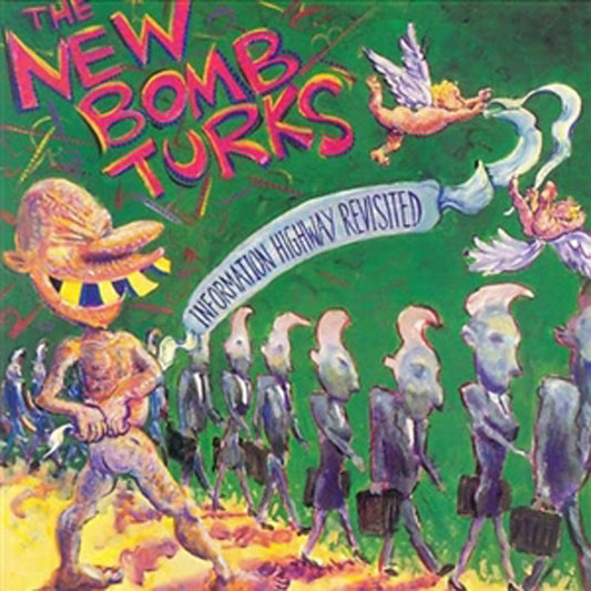 New Bomb Turks, The - Information Highway Revisited - Punk - CD