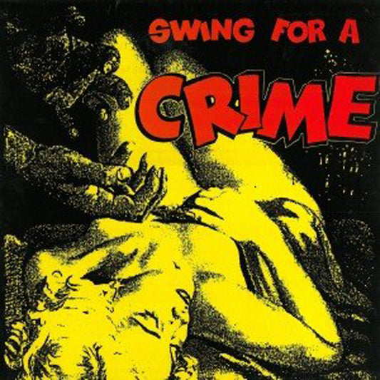 Various Artists - Swing For A Crime - Jazz - LP