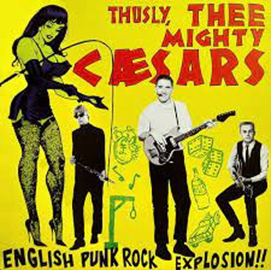Thee Mighty Caesars - English Punk Rock Explosion - Punk - LP
