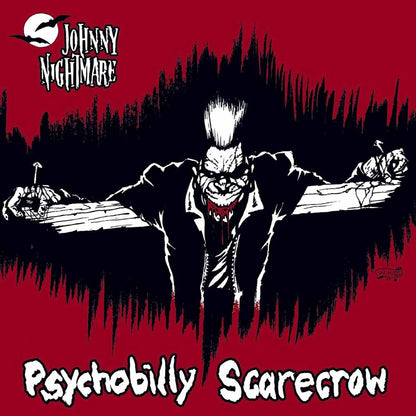 Johnny Nightmare - Psychobilly Scarecrow - Punk - Music CD