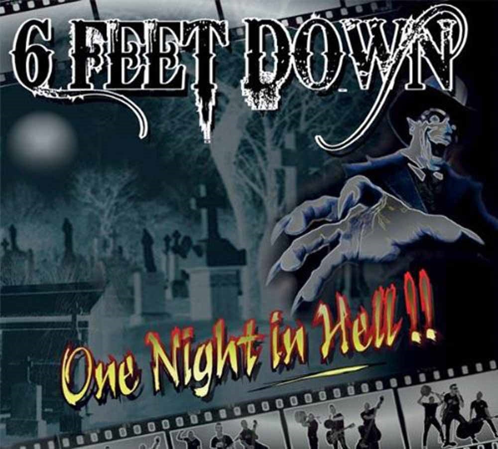 6 Feet Down - One Night In Hell!! - Rock - CD