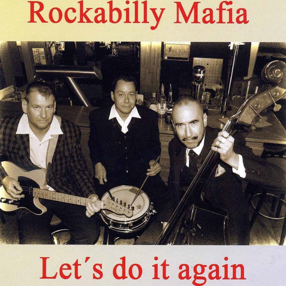 Rockabilly Mafia - Let'S Do It Again - Punk - CD